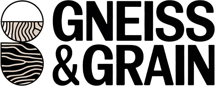 Gneiss & Grain